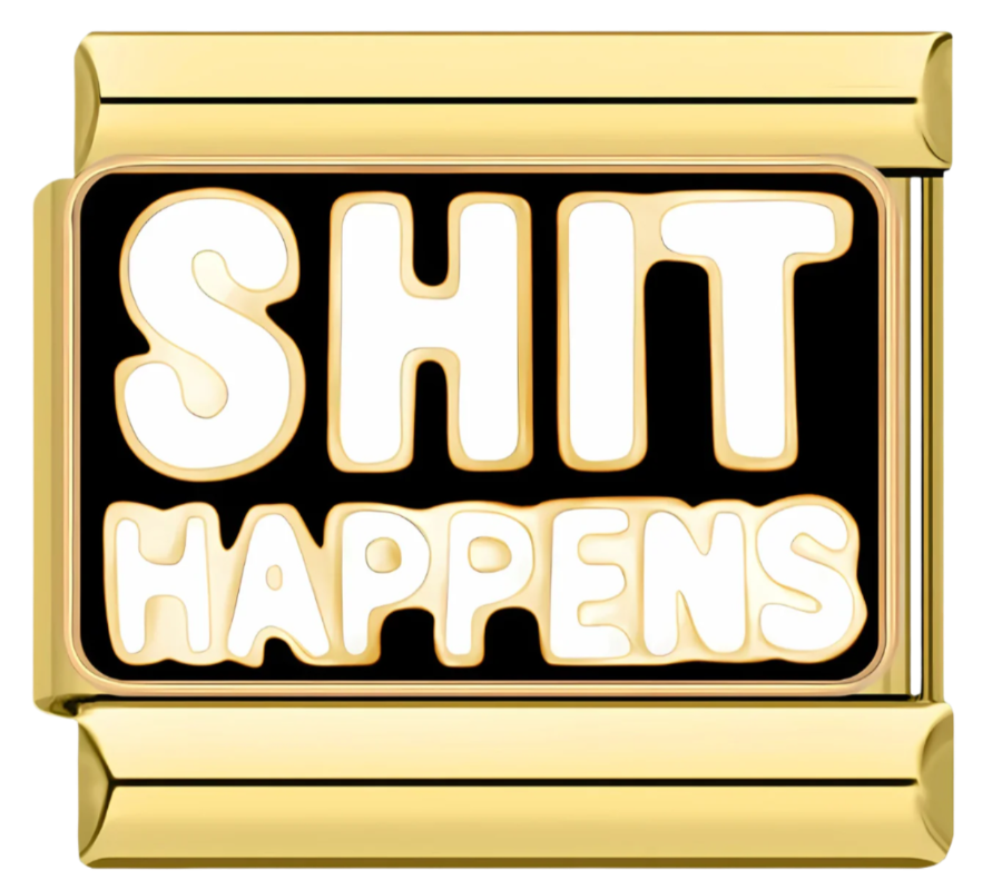 Shit Happens Charm