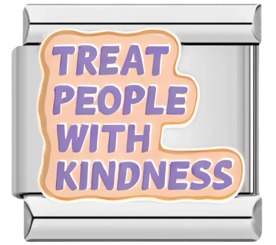 Treat people with kindness Charm